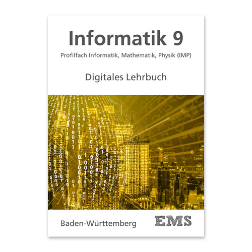 EMS Kraus - Informatik (IMP) 9 Digitales Schülerbuch