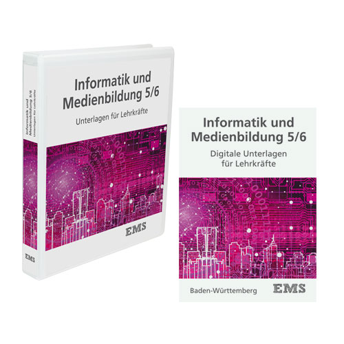 EMS Kraus - Informatik und Medienbildung Klassen 5/6 Unterlagen für Lehrkräfte EMS Kraus - Informatik und Medienbildung Klassen 5/6 Unterlagen für Lehrkräfte