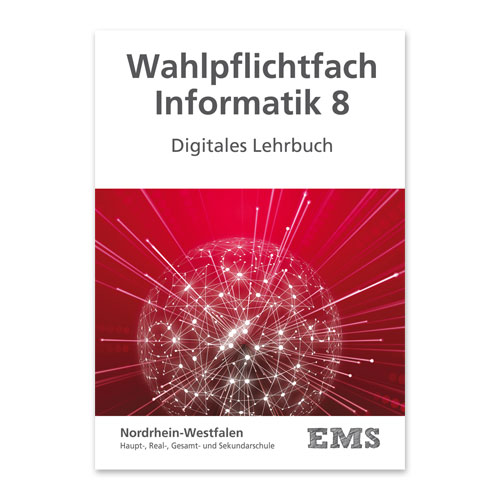 EMS Kraus - Wahlpflichtfach Informatik 8 Digitales Lehrbuch