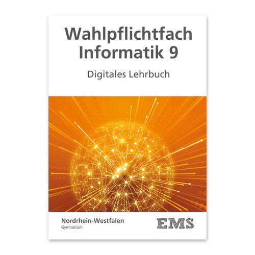 EMS Kraus - Wahlpflichtfach Informatik 9 Digitales Lehrbuch