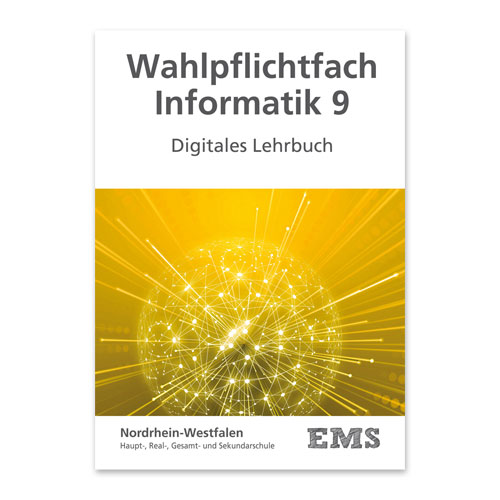 EMS Kraus - Wahlpflichtfach Informatik 9 Digitales Lehrbuch