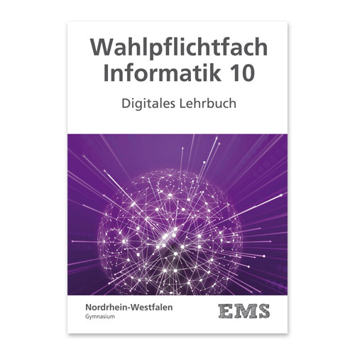 EMS Kraus - Wahlpflichtfach Informatik 10 Gymnasium Digitales Lehrbuch